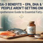 Omega-3 benefits EPA DHA and why most people aren’t getting enough